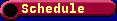 Schedule